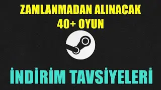 Steam İndirimlerinden Zamlanmadan Alabileceğiniz 40+ Şahane Oyun