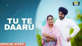 Tu Te Daaru I LuckyX I Parveen Kaur I Latest Punjabi Song 2025