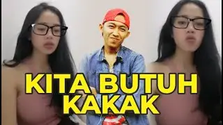 KITA BUTUH KAKAK BUAT CERITA !!! #reaction