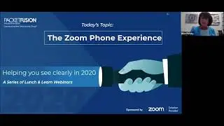Zoom Lunch & Learn: The Zoom Phone Experience
