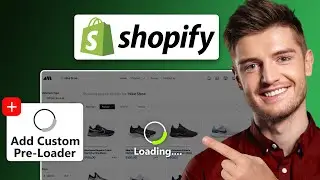 How To Add Pre Loader and Transitions in Shopify (2024) - Full Guide
