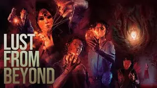 Смотрим, пугаемся или пытаемся | Lust from Beyond M Edition