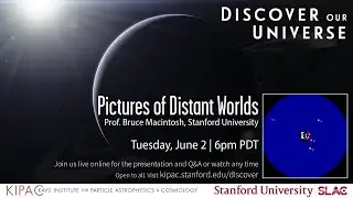 Pictures of Distant Worlds - Discover Our Universe