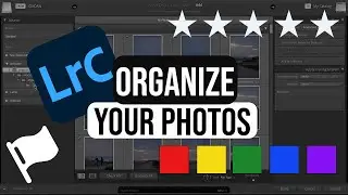 How to ORGANIZE your Photos in Lightroom - 3 tips