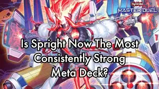 Is Spright Now The MOST CONSISTENTLY STRONG Deck In The Meta?