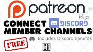 How To Set Patreon Only Channels In Your Discord Server - Patreon Member Benefits On Discord