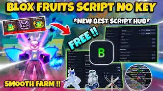 New Blox Fruits Script No Key - Auto Farm To Max LvL - Farm Mastery, Aimbot, Sea Event, Raid & More