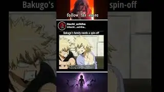 My Hero Academia- Bakugo and his family😂👊 