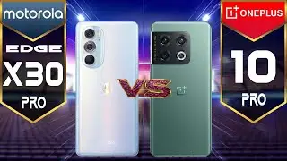 Motorola Edge X30 vs Oneplus 10 Pro