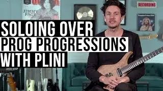Plini Shows You How to Solo Over Prog Chord Progressions