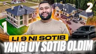 LI 9 NI SOTIB YANGI UY SOTIB OLDIM 🏠 | vlog