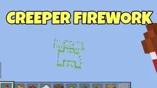 HOW TO MAKE A CREEPER FIREWORK IN MCPE 1.2 [Minecraft PE 1.2 Trick]