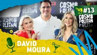 David Moura - Cosmopolitan Podcast #13