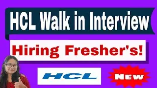 HCL Walkin Interview 2024  Mass Recruitment for Freshers  Register Now