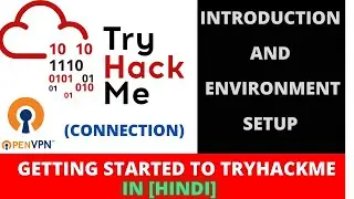TryHackMe Getting Started Tutorial | Introduction and Setup | [Hindi]