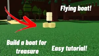 How to build a easy boat in build a boat for treasure