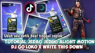 Tutorial jedag jedug alight motion | pake foto profil ff | dj go loko x write this down