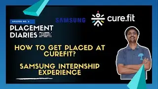 How to get placed at Cure.fit? | Microsoft Interview | NIT Warangal | Samsung 