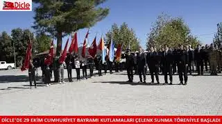Dicle’de 29 Ekim Cumhuriyet Bayramı kutlamaları çelenk sunma töreniyle başladı