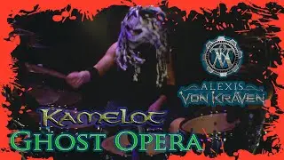 Ghost Opera | Kamelot | Alexis Von Kraven | Drum Cover