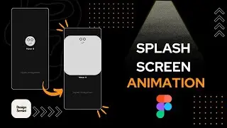 Splash screen animation Easy (Figma) ✨