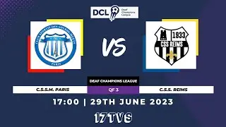 C.S.S.M. PARIS VS C.S.S. REIMS - 17:00 / DCL QF