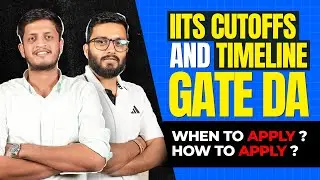 IITs Cutoffs & Timeline | When & How to Apply | GATE DA | Jay Bansal | Sriniwas Paliwal | The ML Hub