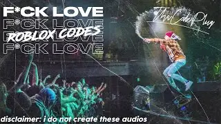 The Kid LAROI Roblox IDs & Codes (F*CK LOVE) [READ DESCRIPTION]