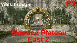 The Talos Principle 2 Walkthrough (TTP2) - Wooded Plateau - East 2 (Part 3)