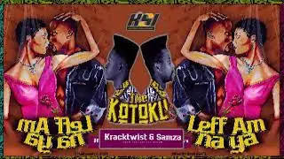 Kracktwist and Samza - Leff Am na ya (official music audio ...