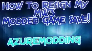 How To Resign My Mw3 Modded Game Save!