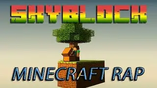 Minecraft-Rap: Let's play SKYBLOCK