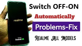 (ठीक करें) Realme phone automatic on off problem😭realme auto restart problem,  switch on off realme