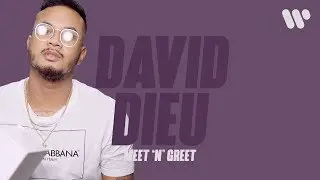 Meet 'n' Greet: David Dieu