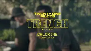 Twenty One Pilots - Chlorine - Lead Vocals