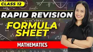 CBSE Class 12th Maths Exam 2024 | MOST EXPECTED QUES. | RAPID REVISION FORMULA SHEET | Shivani Mam