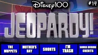 Disney Jeopardy • Test Your Knowledge • 5-14-23