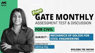 GATE Civil Engineering | Mechanics of Solids Monthly Assessment Test | Master Key Concepts