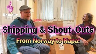 Shipping and Shout Outs from Norway to Napa!