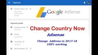 How to Change Country or address Google Adsense Account Best easy way