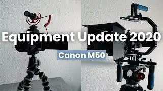 Canon M50 - Equipment Update 2020
