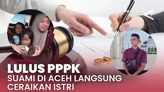 Cruel! Husband in Aceh divorces wife immediately after passing PPPK