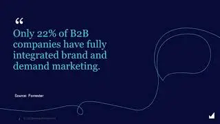 B2B Brand building is still critical in a demand generation world
