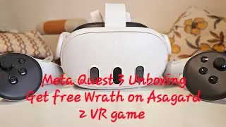 Meta Quest 3 Unboxing #WrathofAsgard2 is included with quest 3 purchase) #gaming #vr #quest3