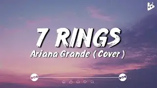 7 Rings - Ariana Grande [Lyrics]