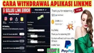 CARA WITHDRAWAL APLIKASI LINKME & SOLUSI LINK REFERRAL ERROR | APLIKASI PENGHASIL SALDO PAYPAL 2022