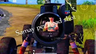 1v4#Erangel# Samay per head shot#