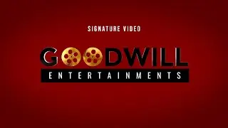 GOODWILL ENTERTAINMENTS  - Signature Video | Joby George