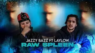 PREMIERE ECOUTE - Jazzy Bazz - Raw Spleen (Feat. Laylow)