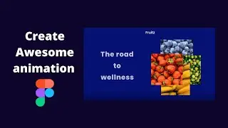 Create Awesome animations using Figma | Microanimations | Figma | Revathi Krishna